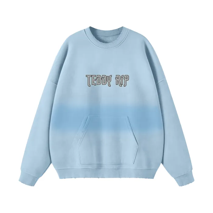 Teddy Rip Word Streetwear Unisex Colored Gradient Washed Effect Pullover