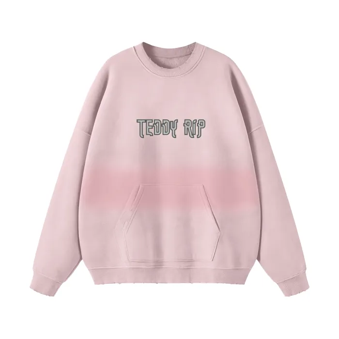 Teddy Rip Word Streetwear Unisex Colored Gradient Washed Effect Pullover